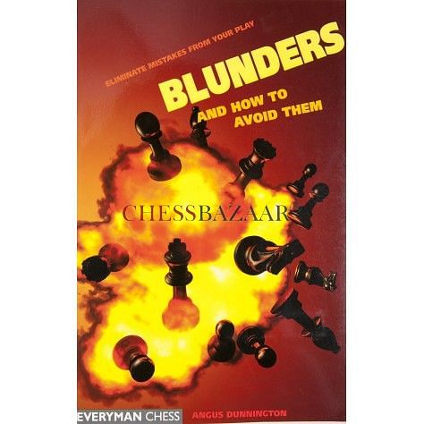 How to Avoid Blunders in Chess –