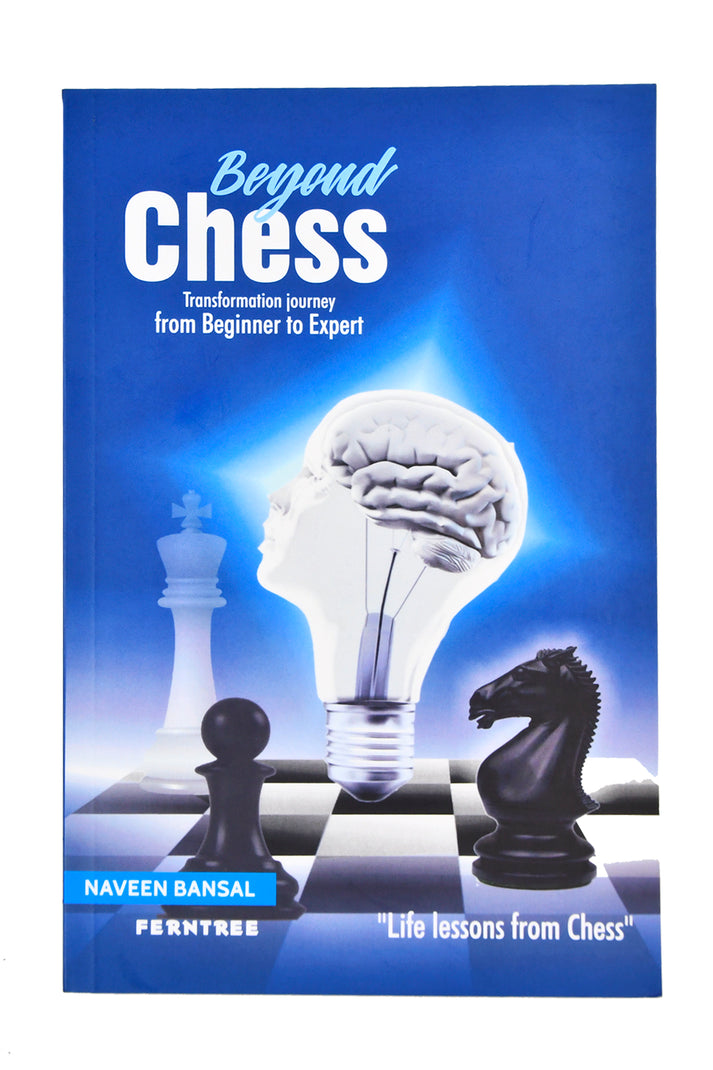Beyond Chess : Transformation Journey from Beginner to Expert ...